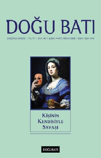 Doğu Batı Düşünce Dergisi Sayı:48 Kişinin Kendisiyle Savaşı