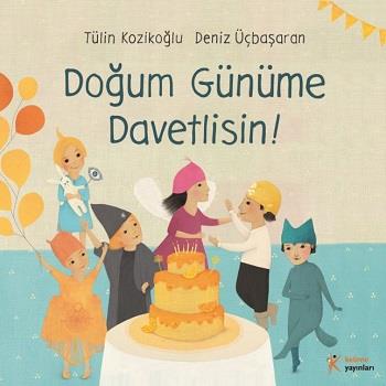 Doğum Günüme Davetlisin!