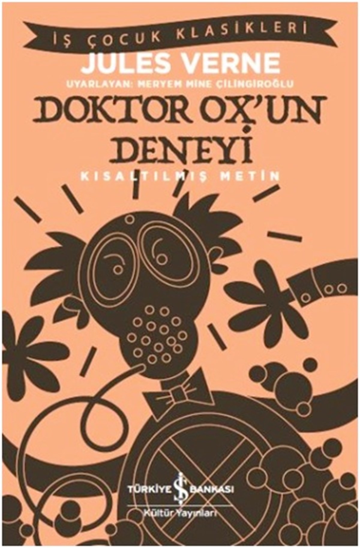 Doktor Ox’un Deneyi (Kısaltılmış Metin)