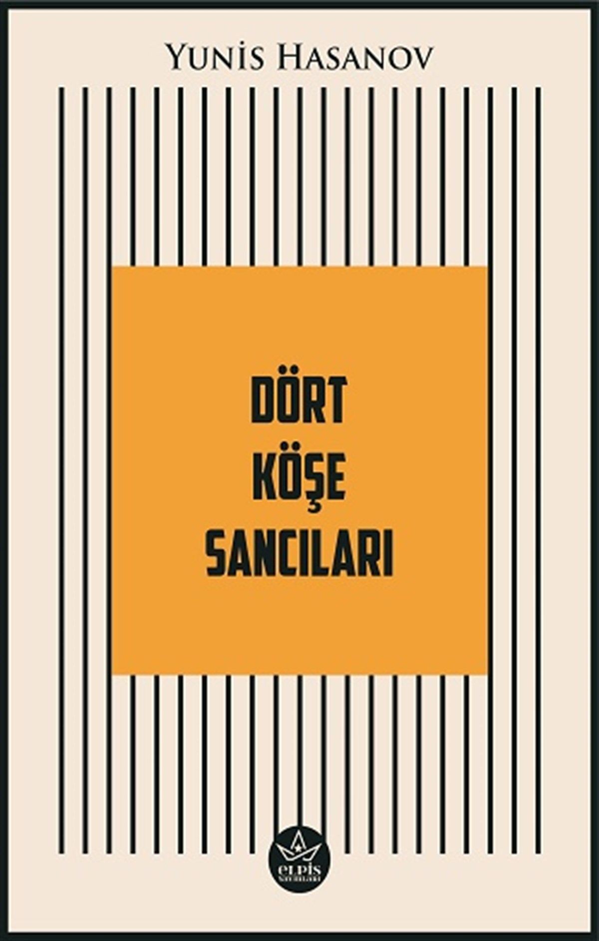 Dört Köşe Sancıları