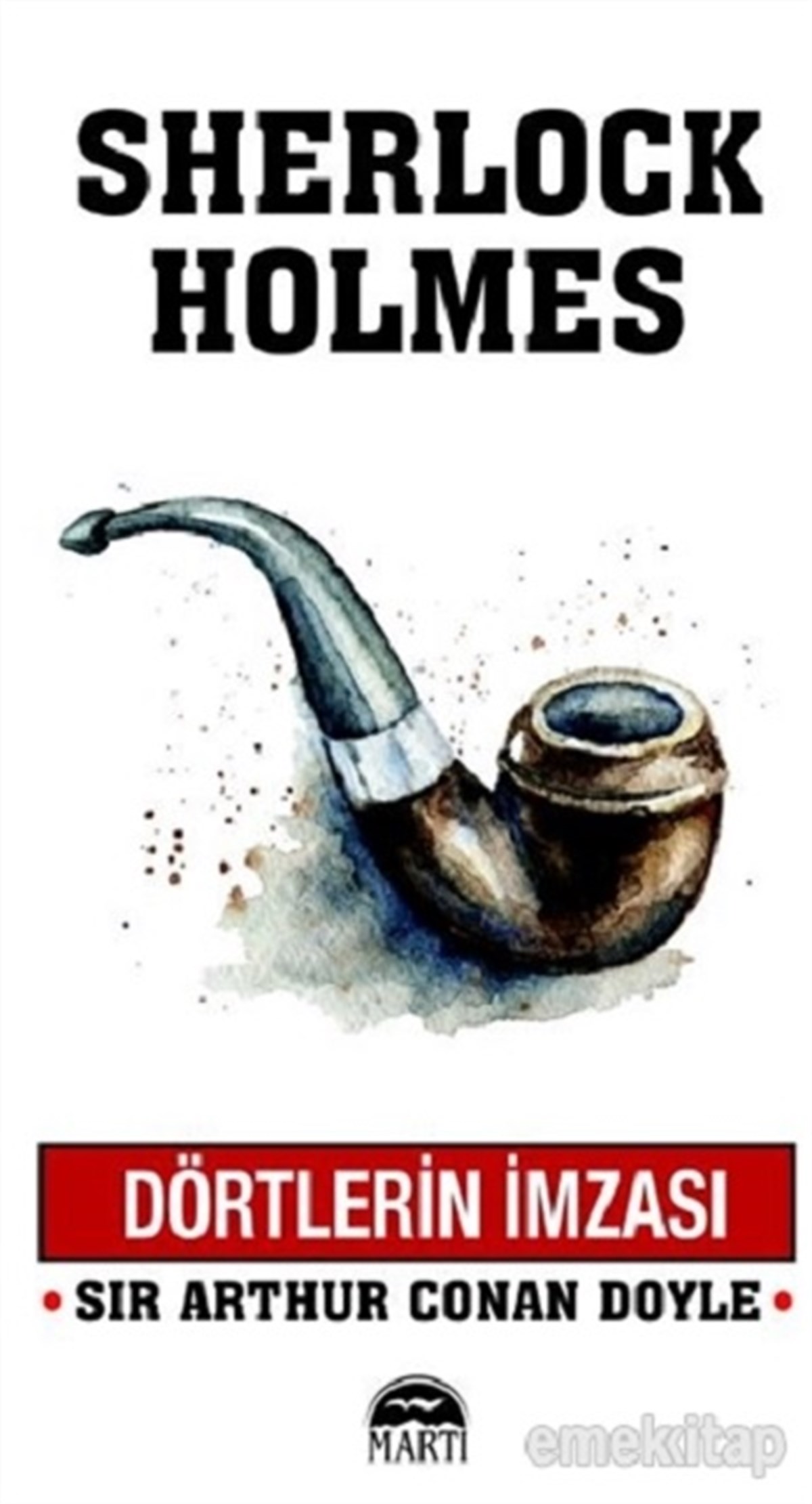 Dörtlerin İmzası - Sherlock Holmes