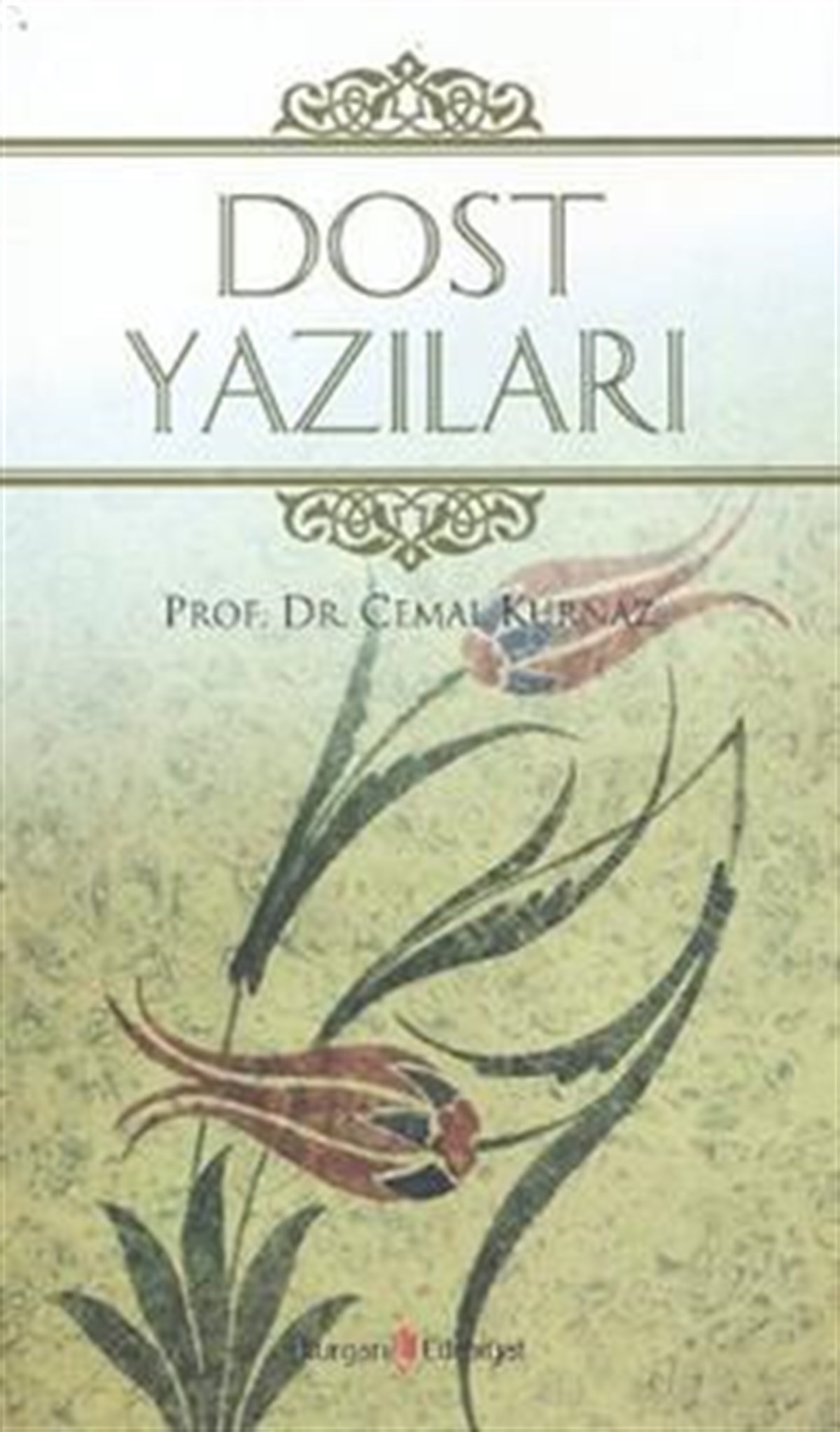 Dost Yazıları