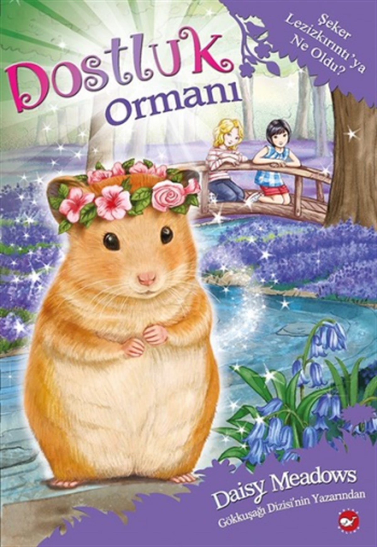 Dostluk Ormanı - Şeker Lezizkırıntı'ya Ne Oldu?
