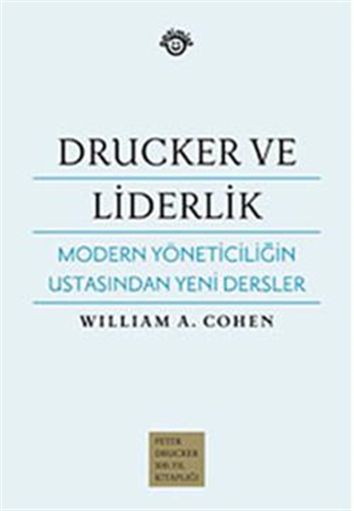 Drucker ve Liderlik