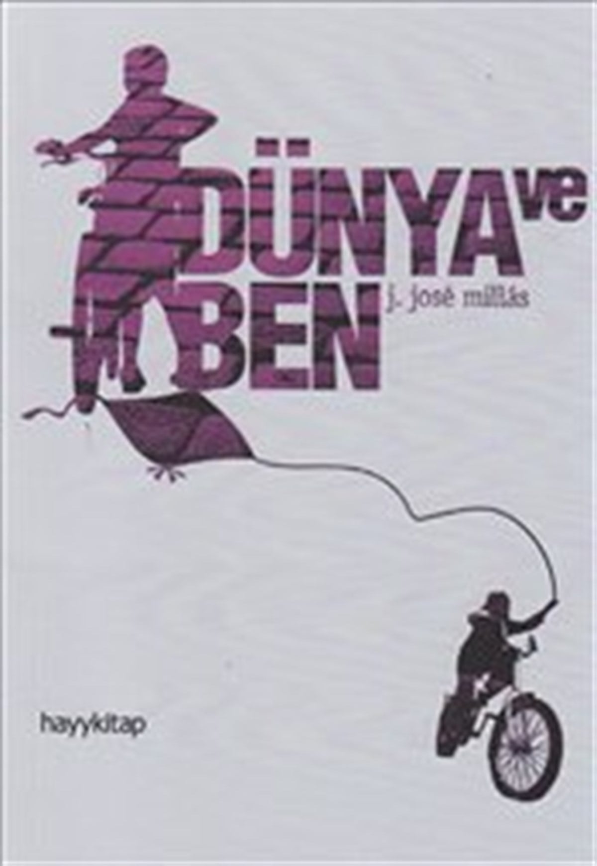 Dünya ve Ben