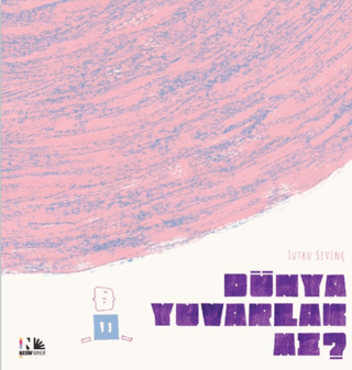 Dünya Yuvarlak mı?