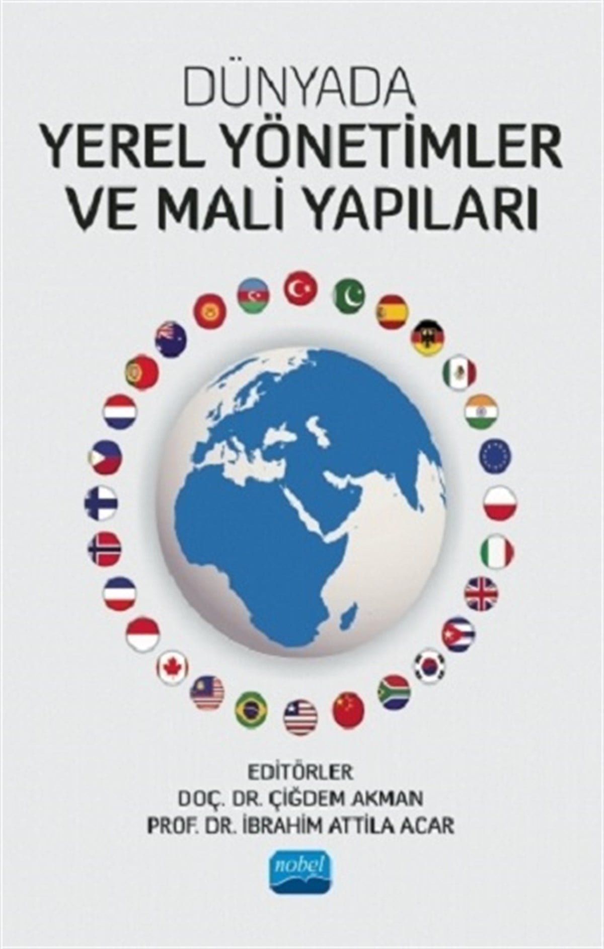 Dünyada Yerel Yönetimler ve Mali Yapıları