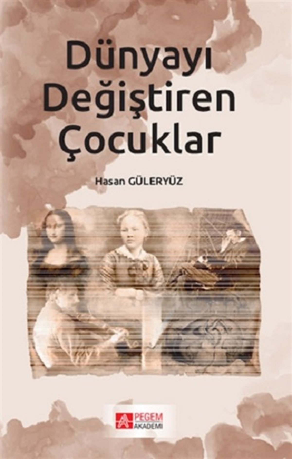 Dünyayı Değiştiren Çocuklar