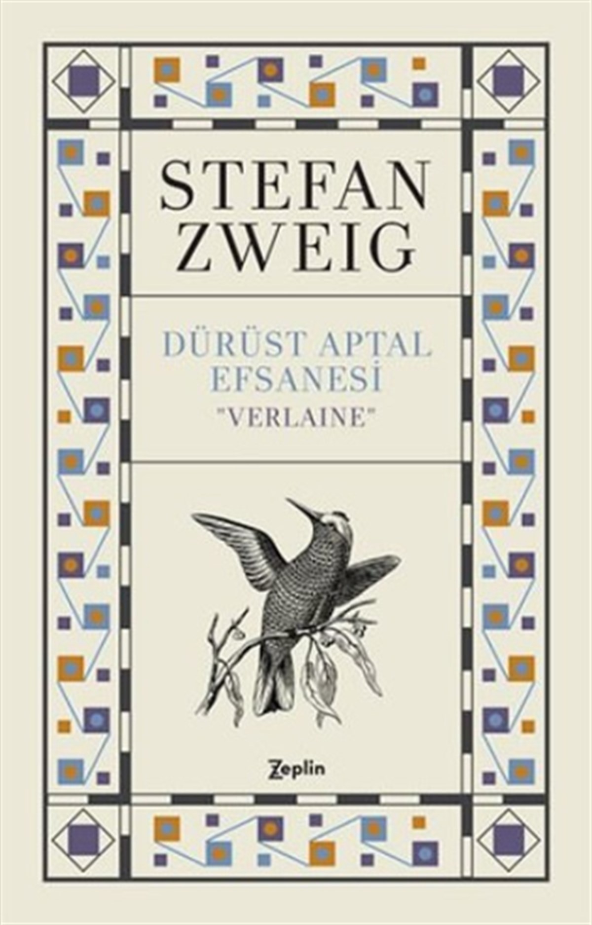Dürüst Aptal Efsanesi ''Verlaine''