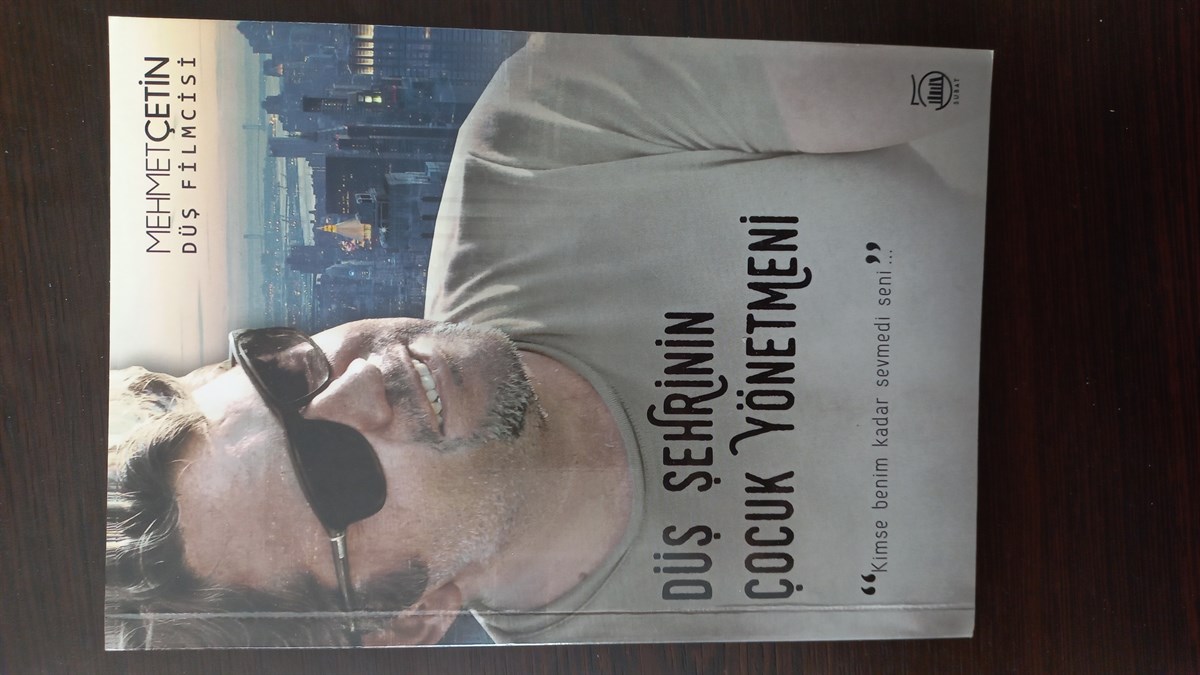 Düş Şehrin Çocuk Yönetmeni - (SAHAF) , Mehmet Çetin , Kitap Müptelası - Sahaf , 2453328823325 ,