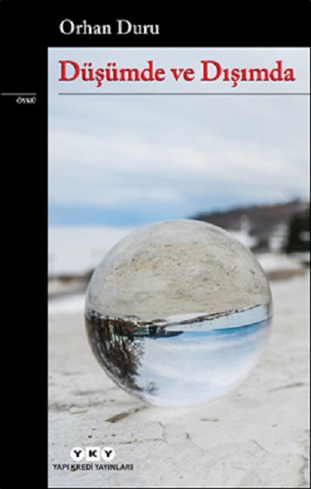 Düşümde ve Dışımda