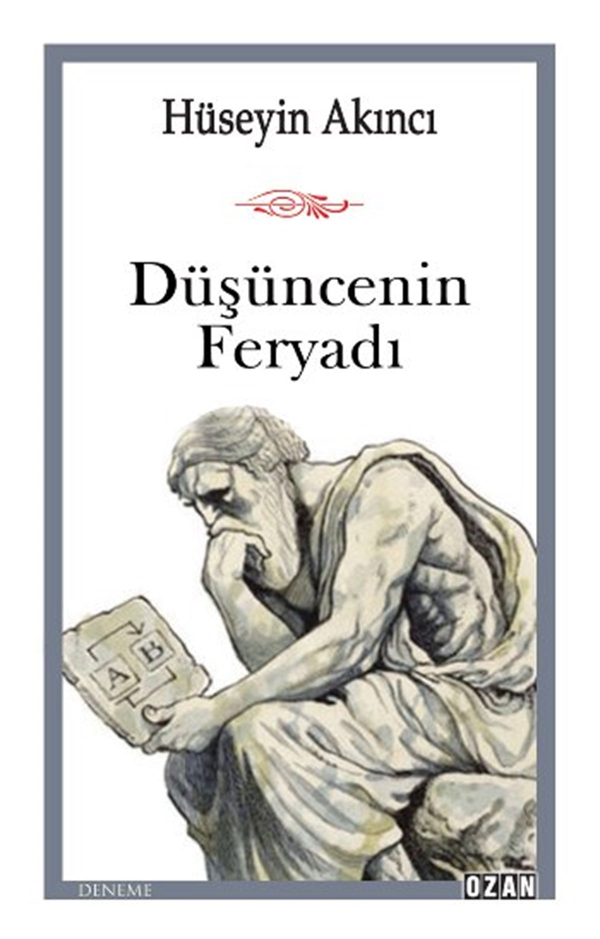 Düşüncenin  Feryadı
