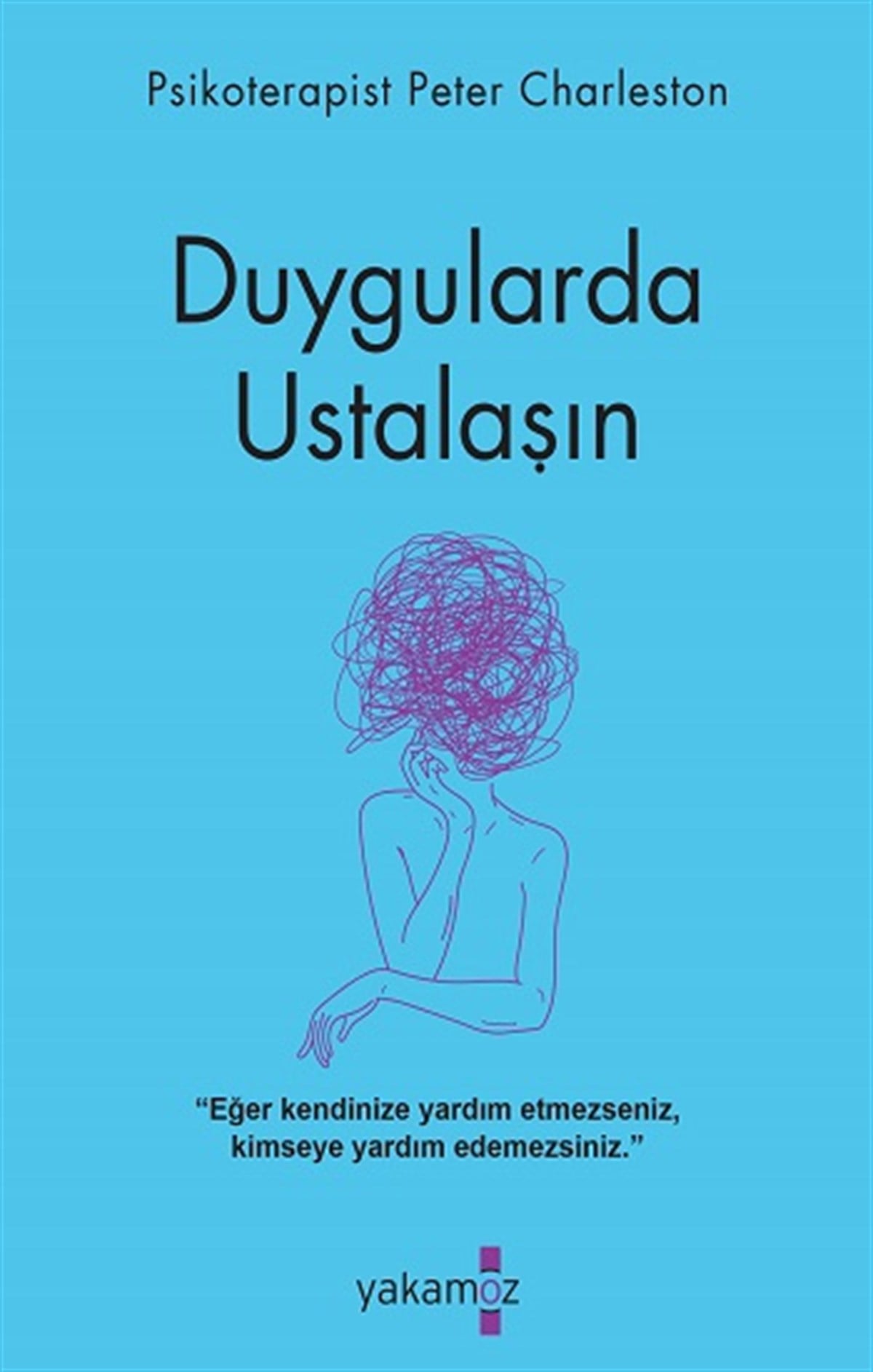 Duygularda Ustalaşın