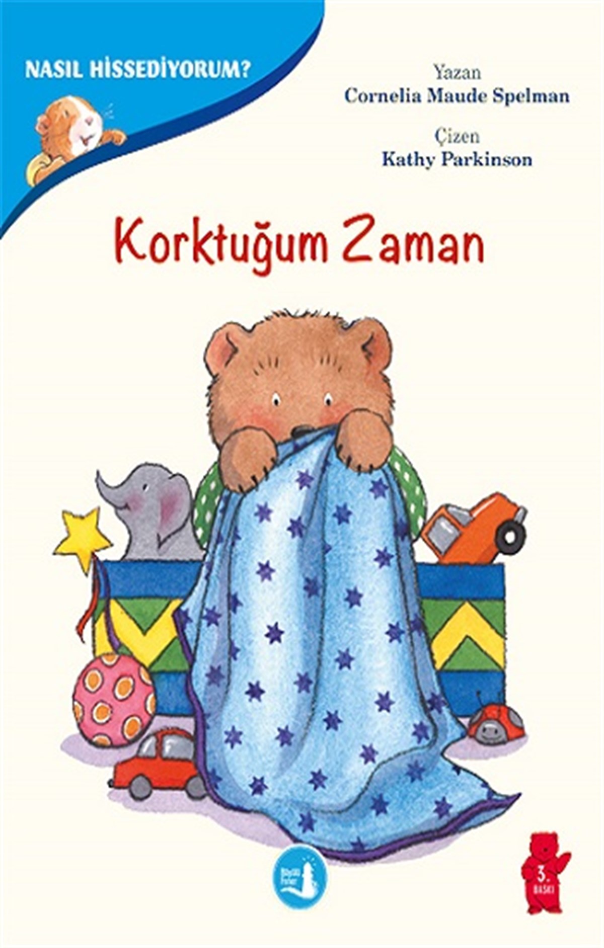 Duygularımızla Baş Etmenin Yolları - Nasıl Hissediyorum? Korktuğum Zaman