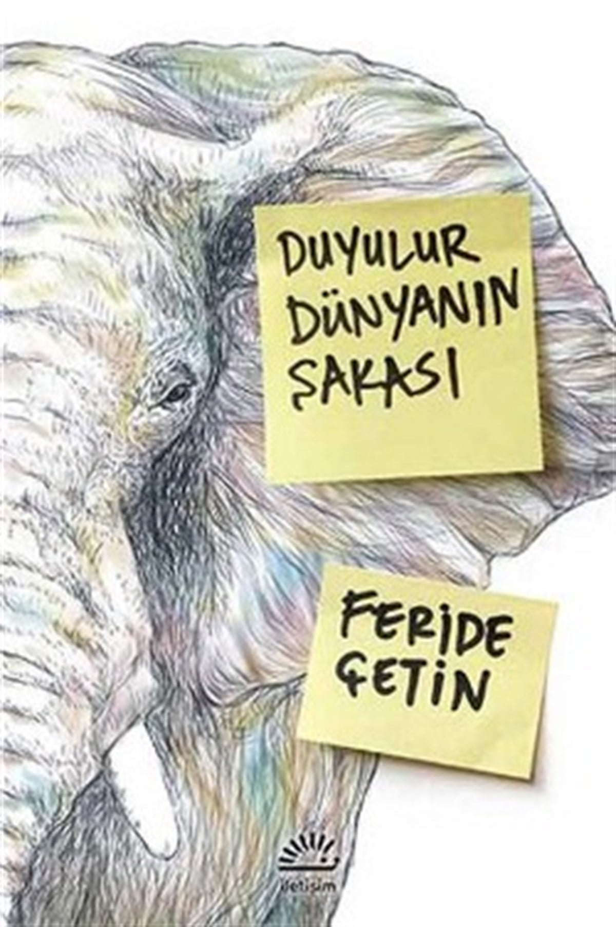 Duyulur Dünyanın Şakası