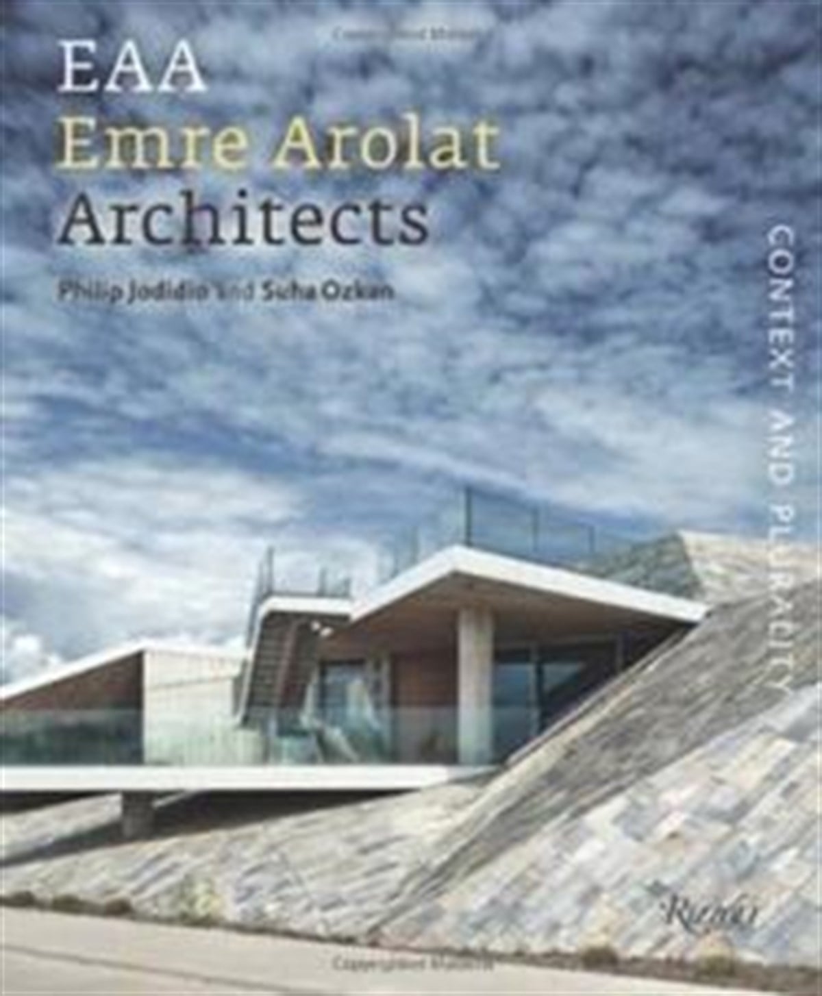 EAA Emre Arolat Architects: Context and Plurality