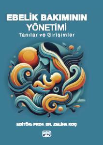 Ebelik Bakım Planı - Tanılar ve Girişimler