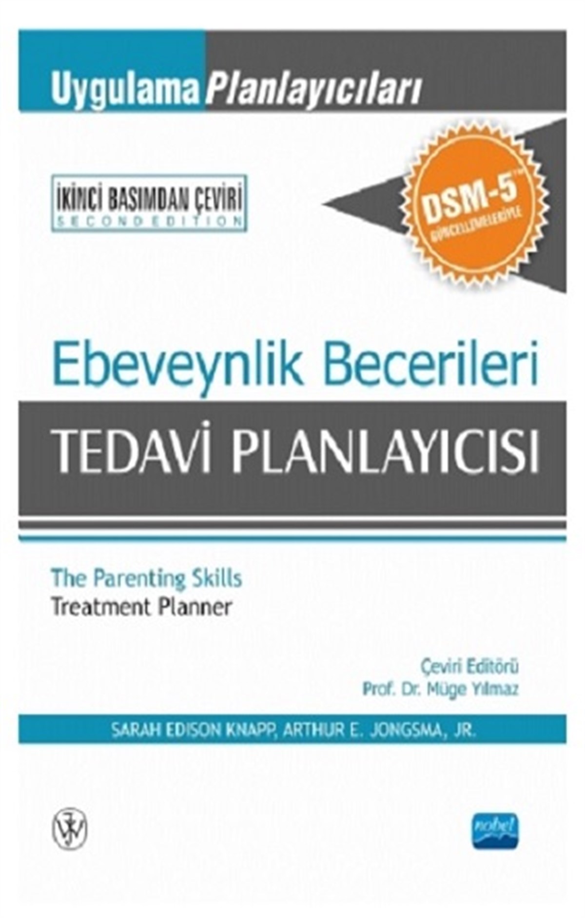 Ebeveynlik Becerileri Tedavi Planlayıcısı Uygulama Planlayıcıları DSM 5 Güncellemeleri İle