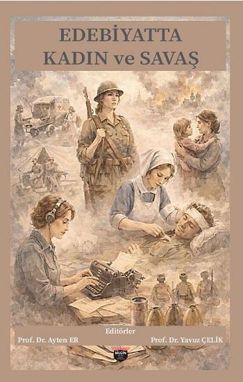 Edebiyatta Kadın Ve Savaş