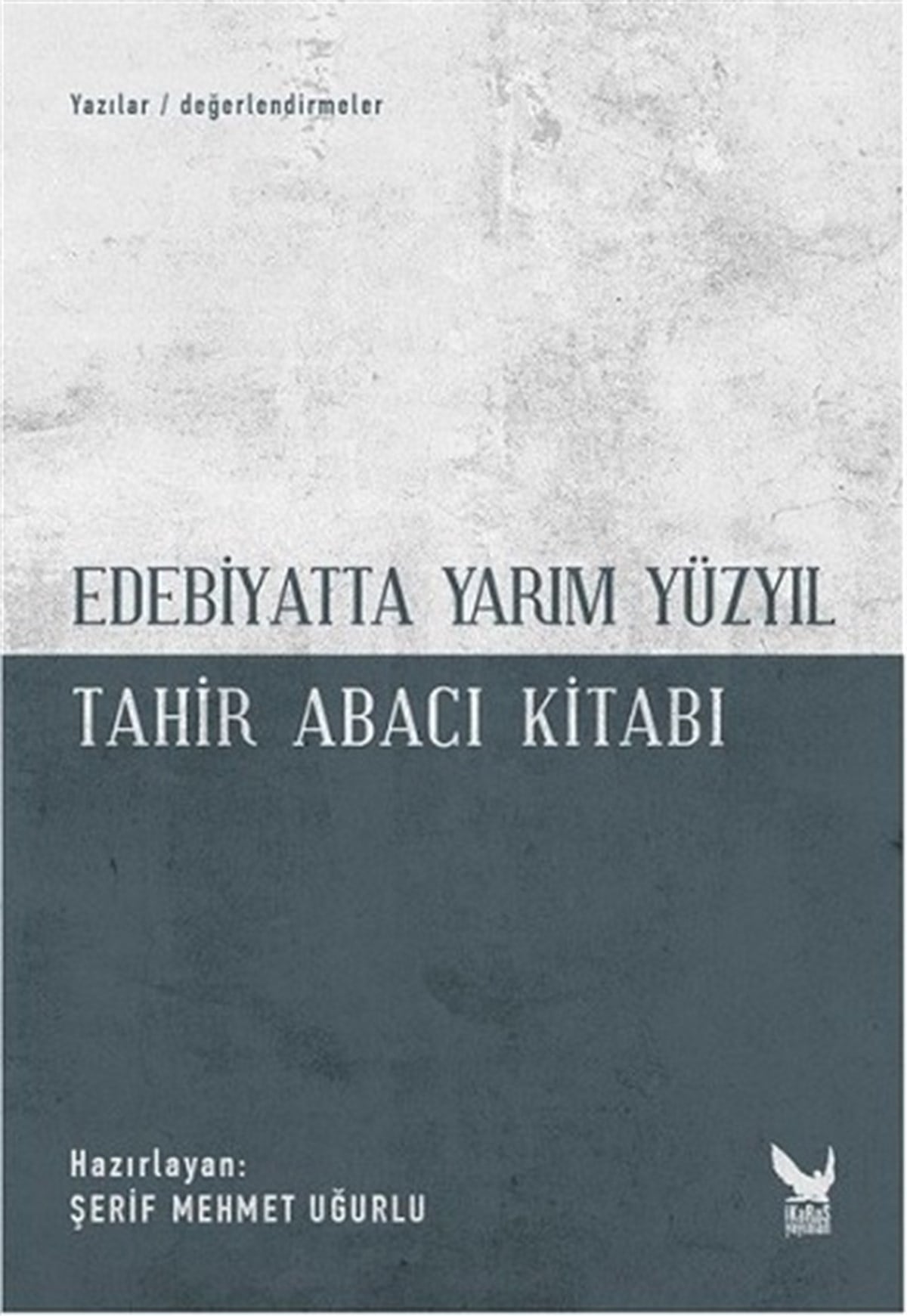 Edebiyatta Yarım Yüzyıl