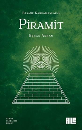 Efsane Kahramanlar-3 / Piramit