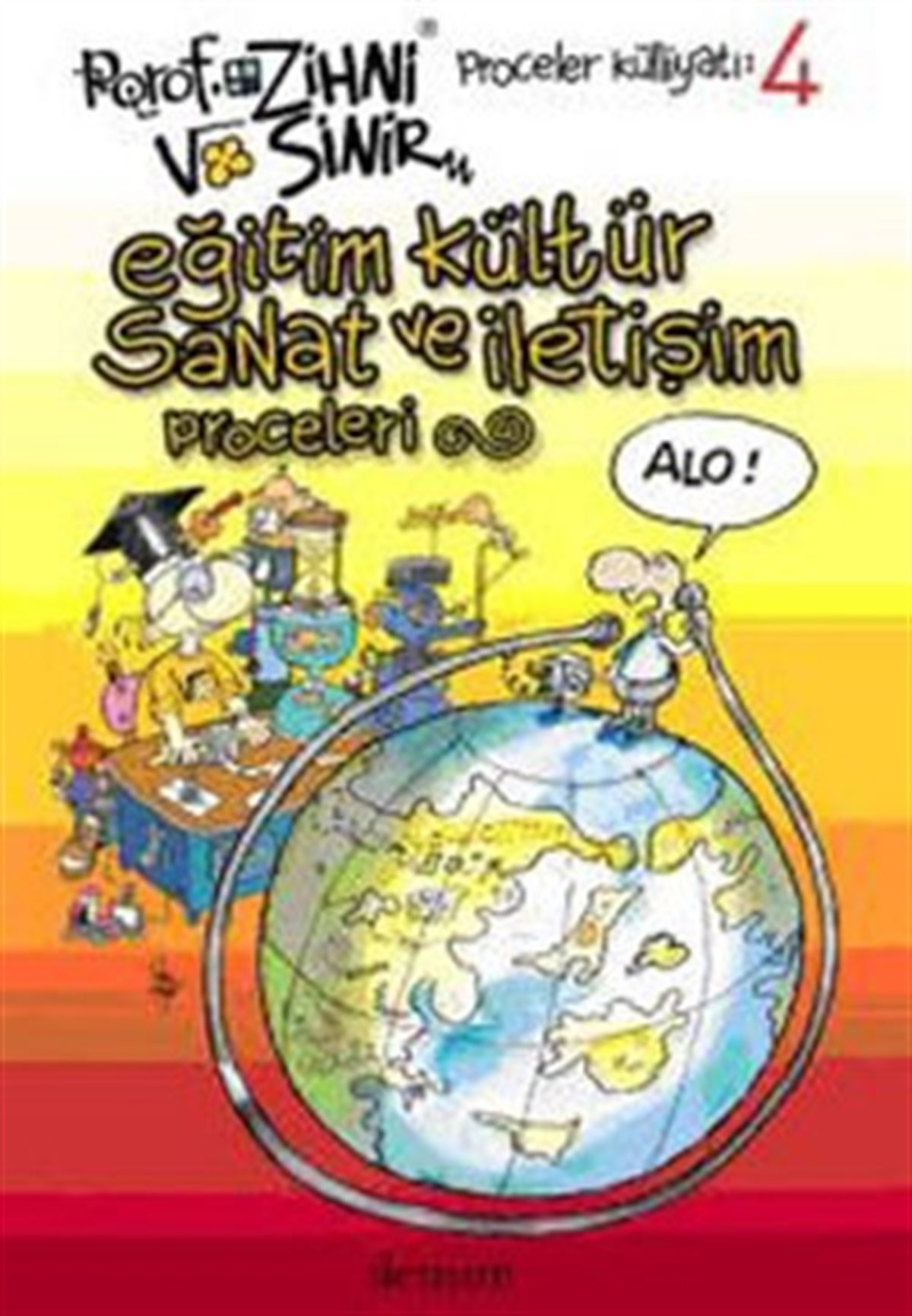 Eğitim, Kültür, Sanat ve İletişim Proceleri 4