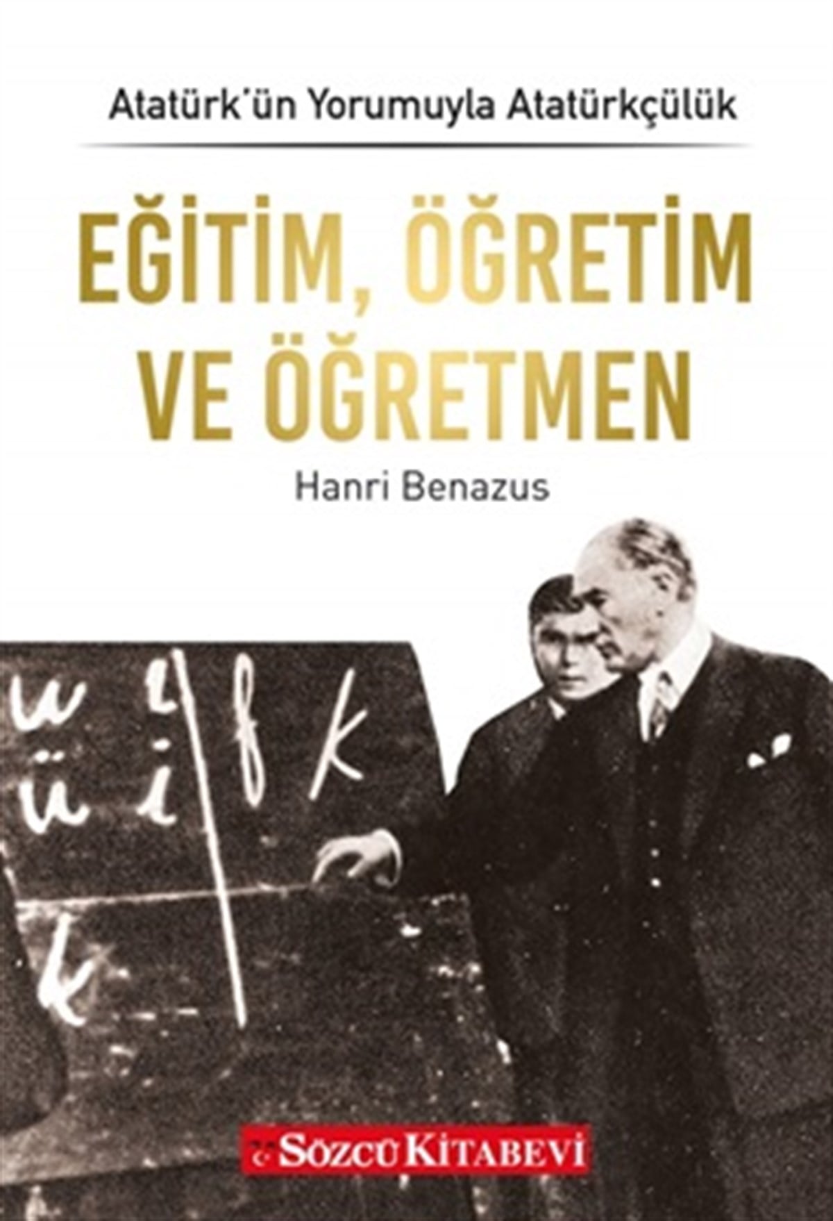 Eğitim, Öğretim ve Öğretmen