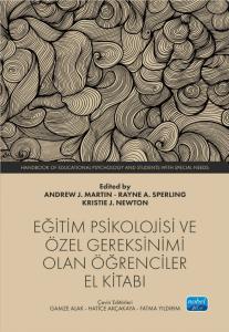 Eğitim Psikolojisi Ve Özel Gereksinimi Olan Öğrenciler - El Kitabı