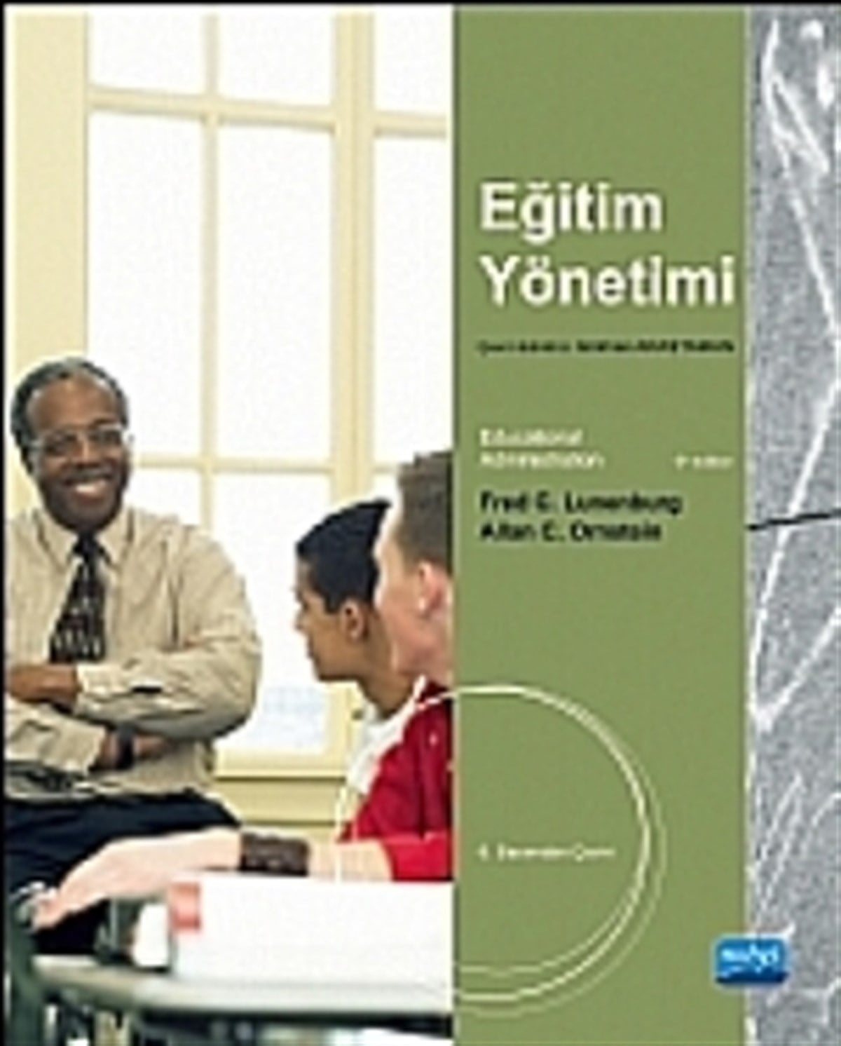 Eğitim Yönetimi / Educational Administration: Concepts and Practices