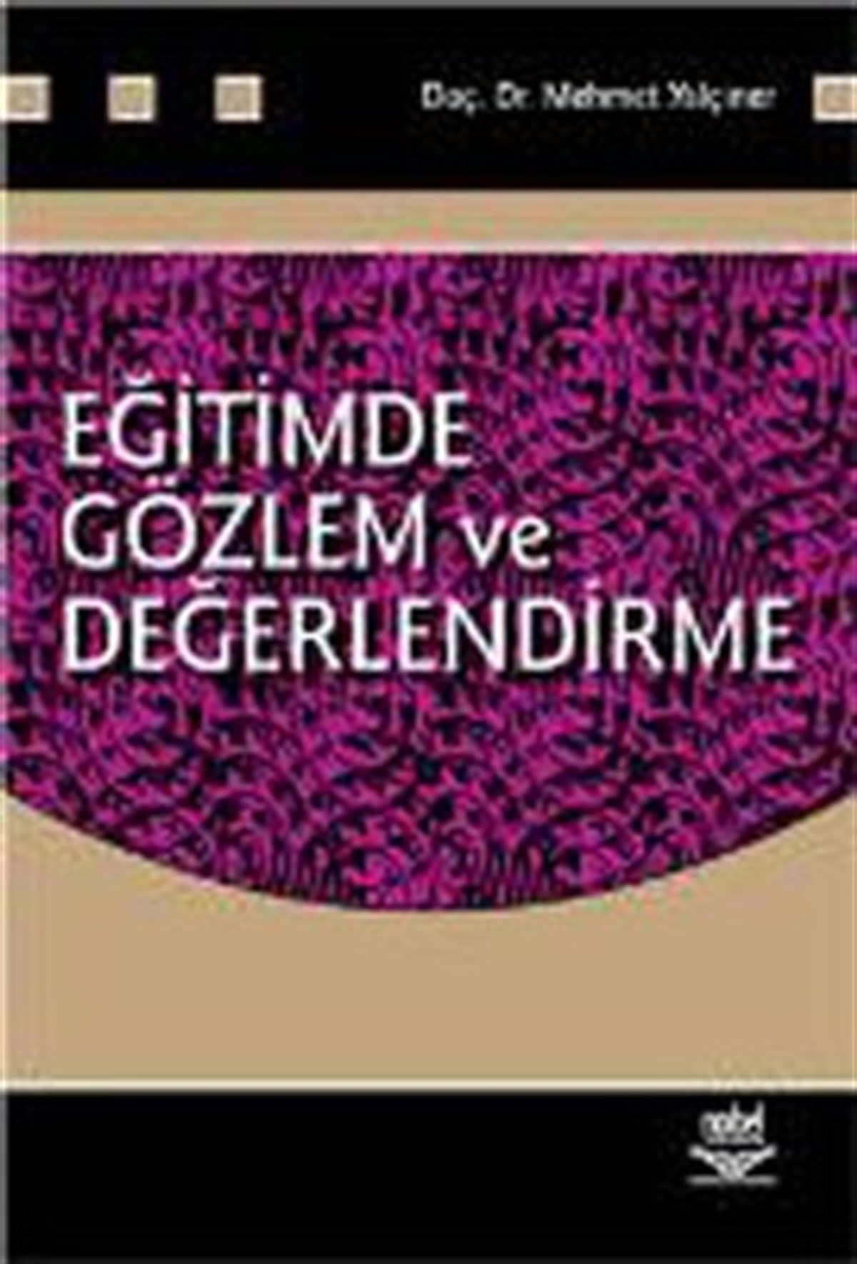Eğitimde Gözlem ve Değerlendirme