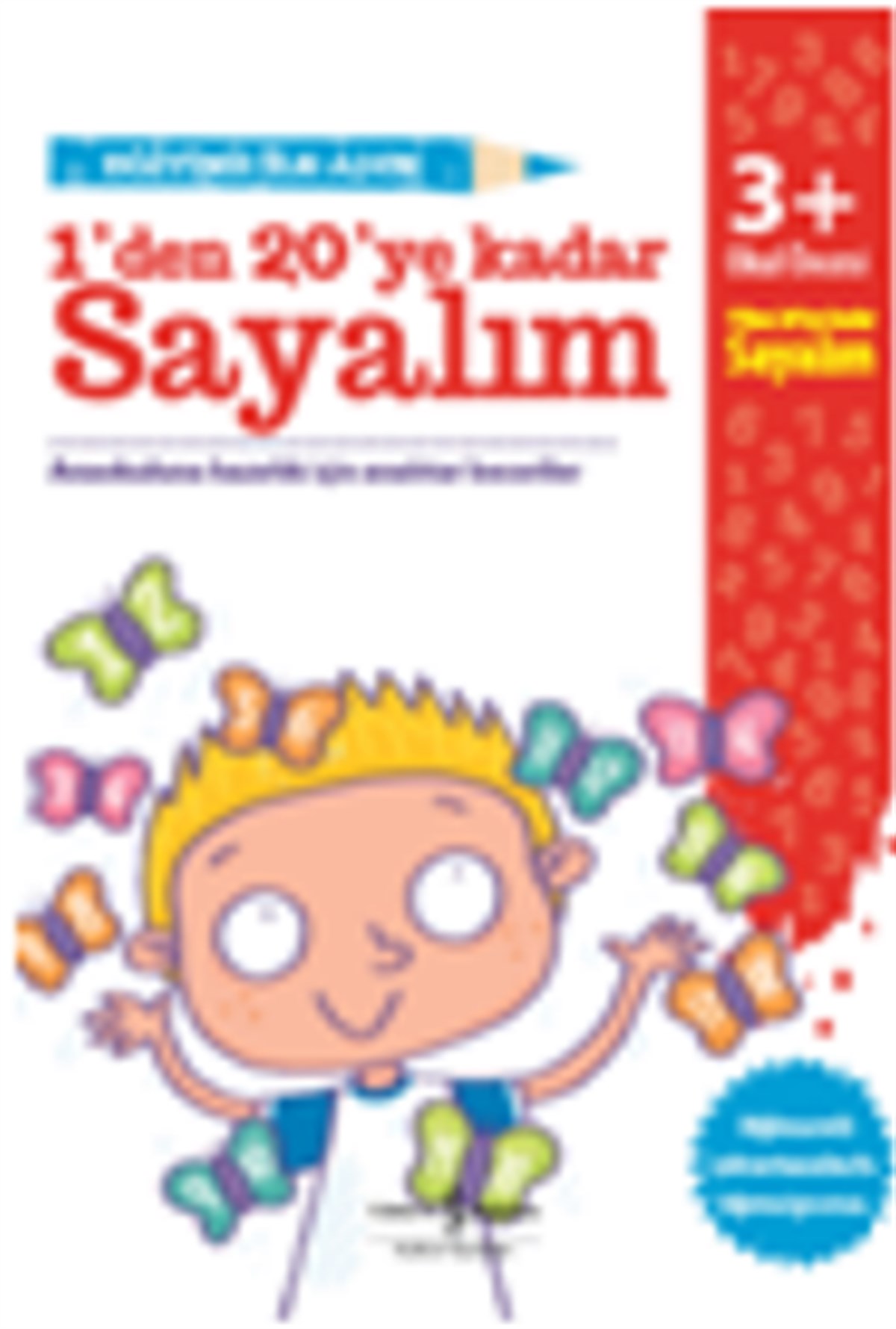 Eğitime İlk Adım - 1’den 20’ye Kadar Sayalım