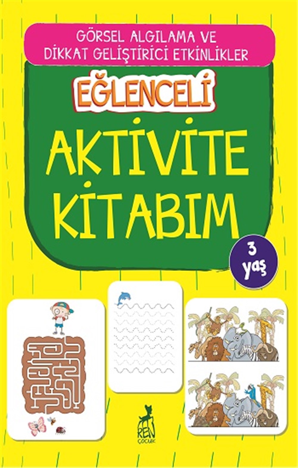 Eğlenceli Aktivite Kitabım  3 Yaş