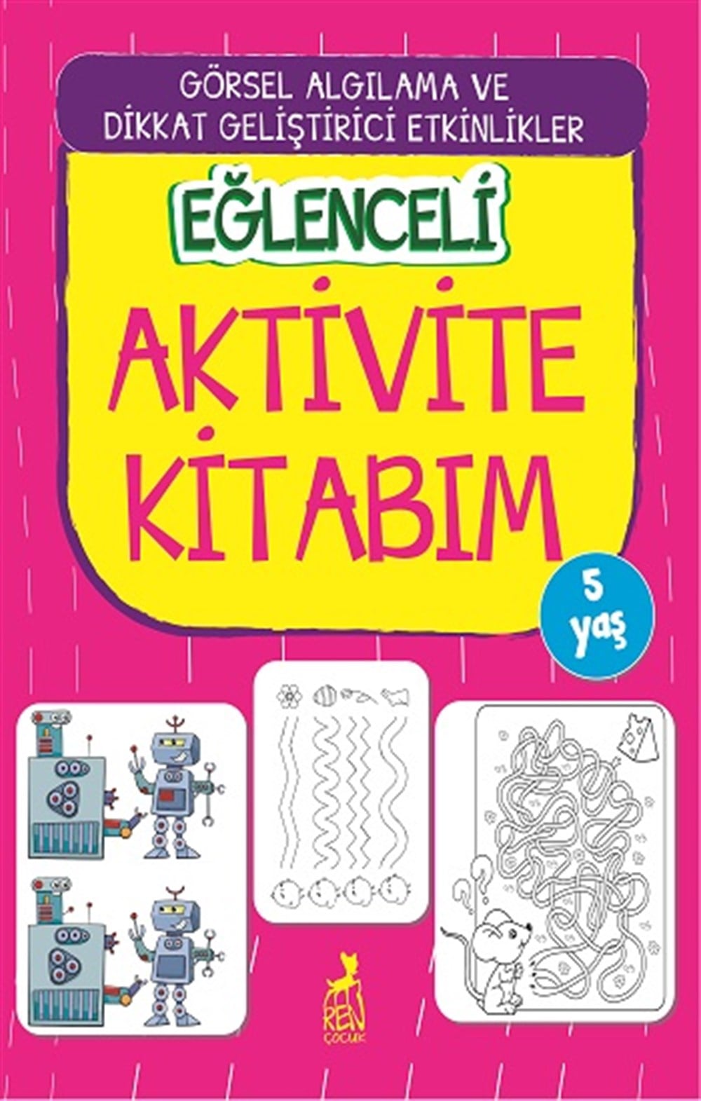 Eğlenceli Aktivite Kitabım 5 Yaş