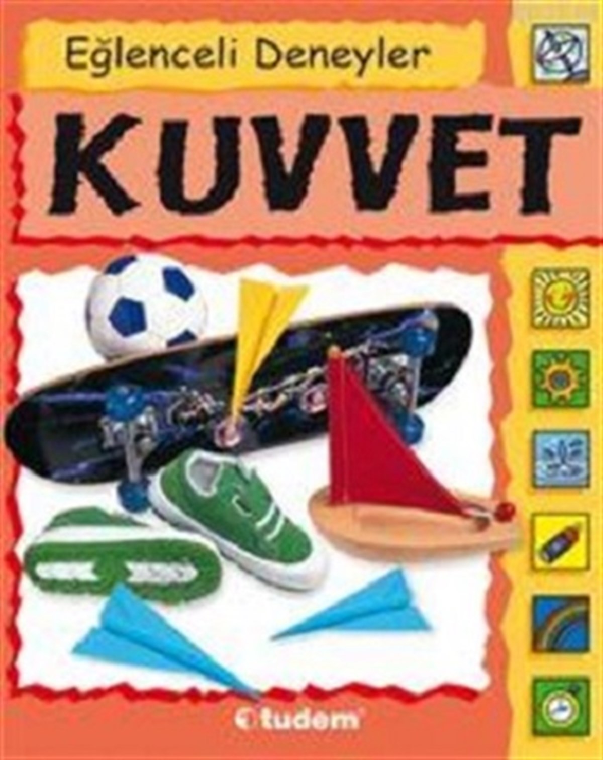 Eğlenceli Deneyler Kuvvet