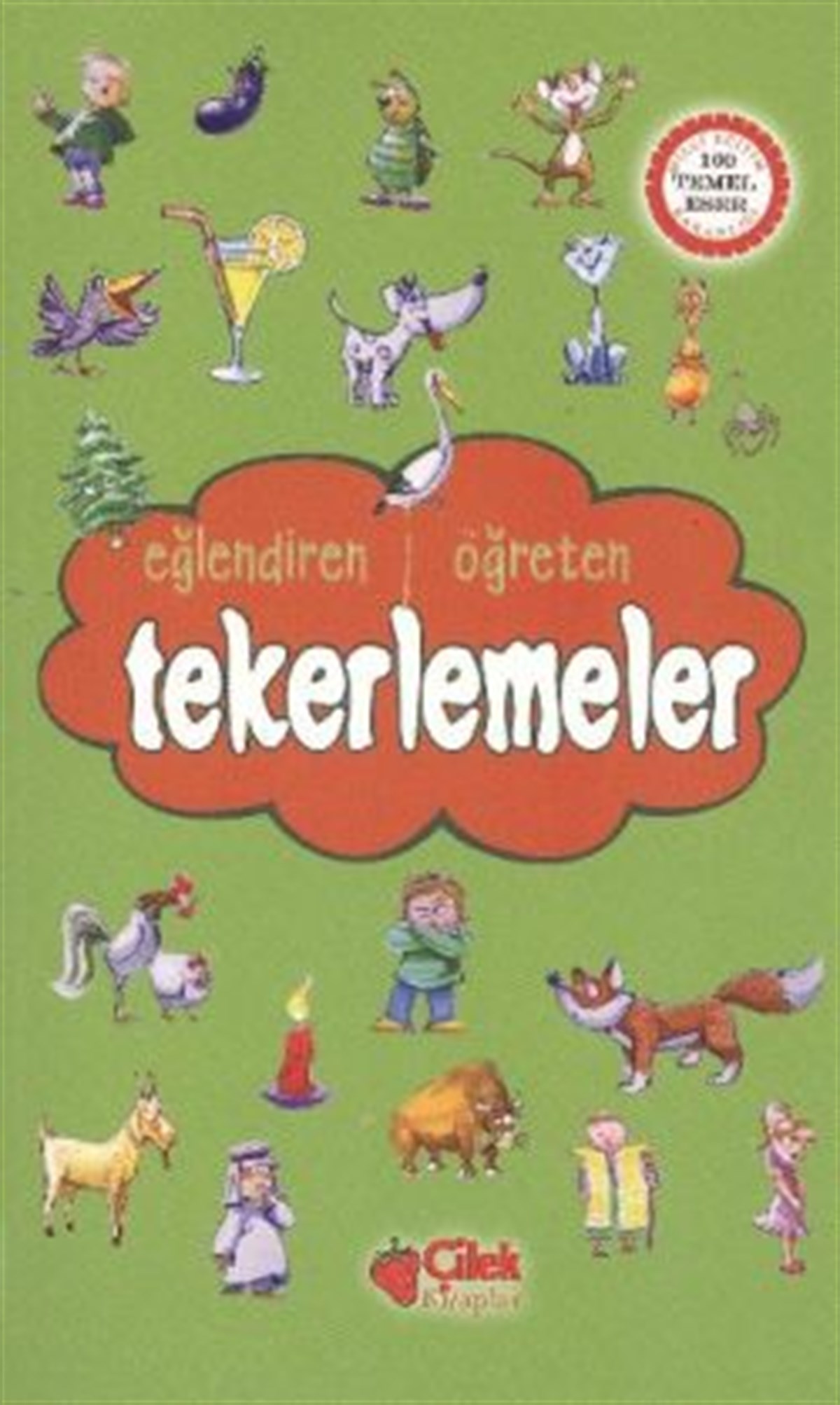Eğlendiren Öğreten Tekerlemeler