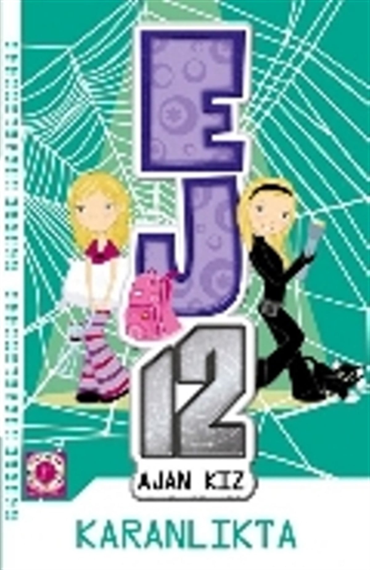 EJ12 Ajan Kız : Karanlıkta