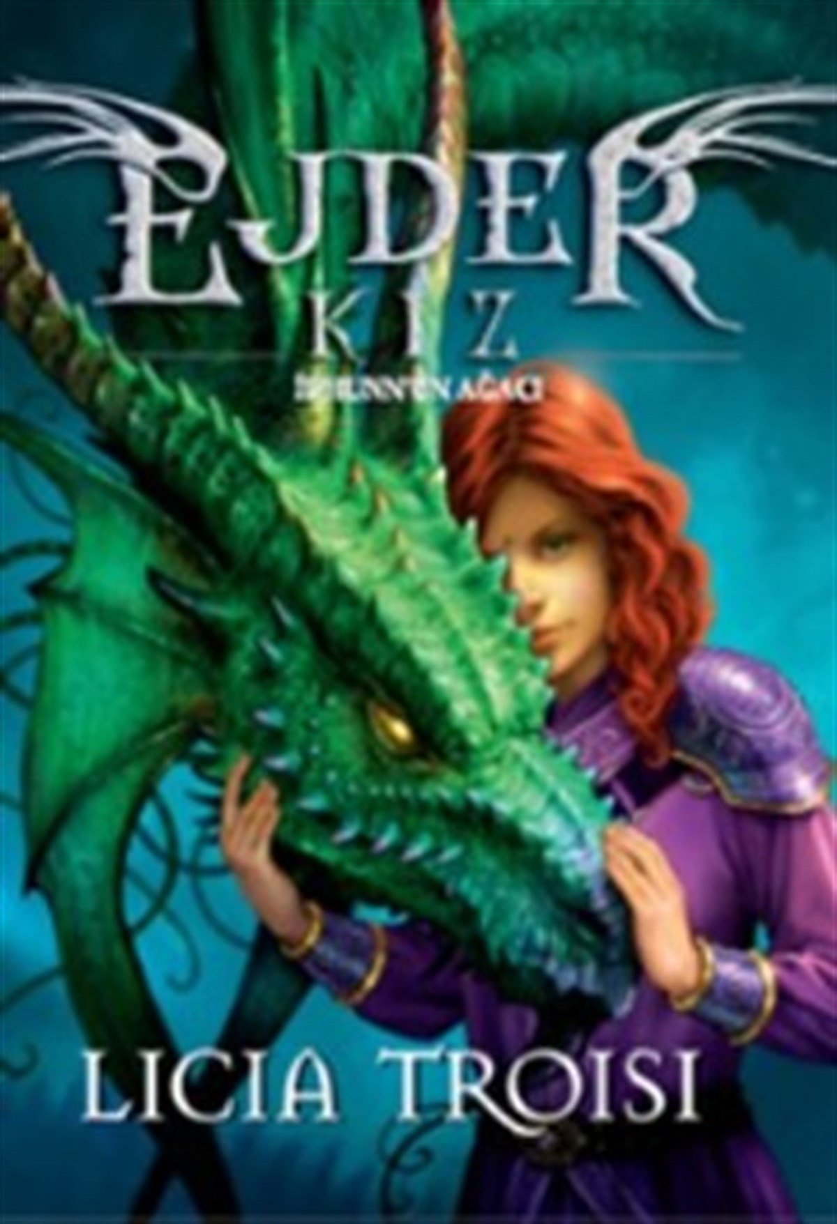 Ejder Kız 2: Idhunn’ın Ağacı