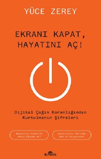 Ekranı Kapat, Hayatını Aç !