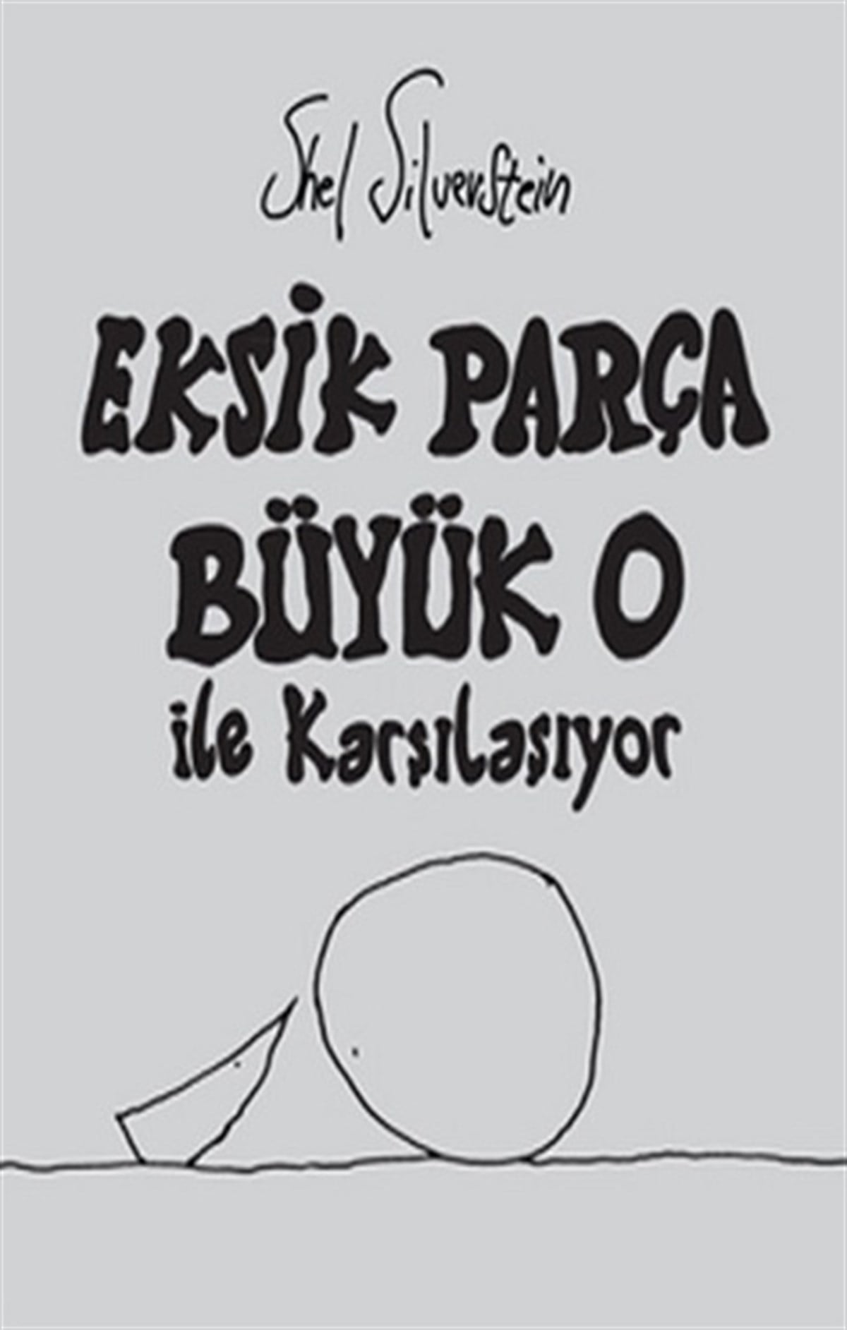 Eksik Parça Büyük O İle Karşılaşıyor