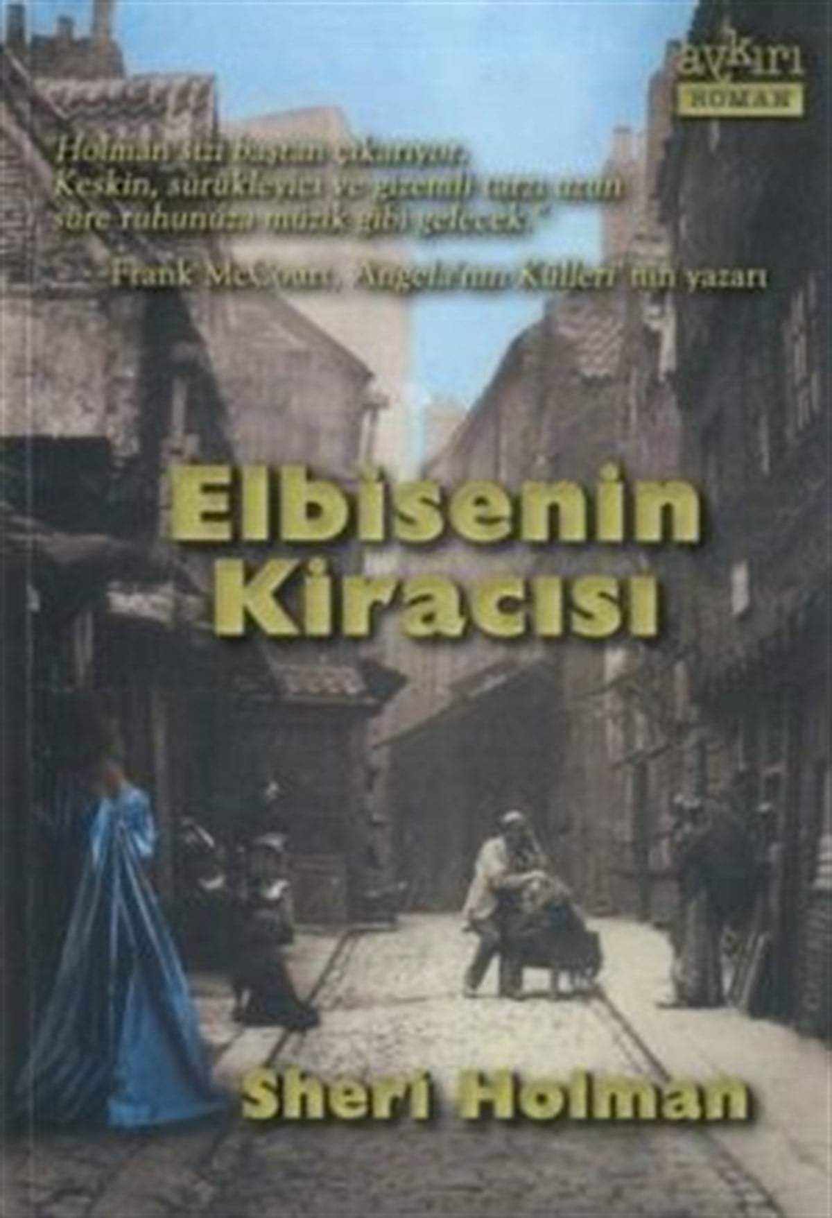 Elbisenin Kiracısı