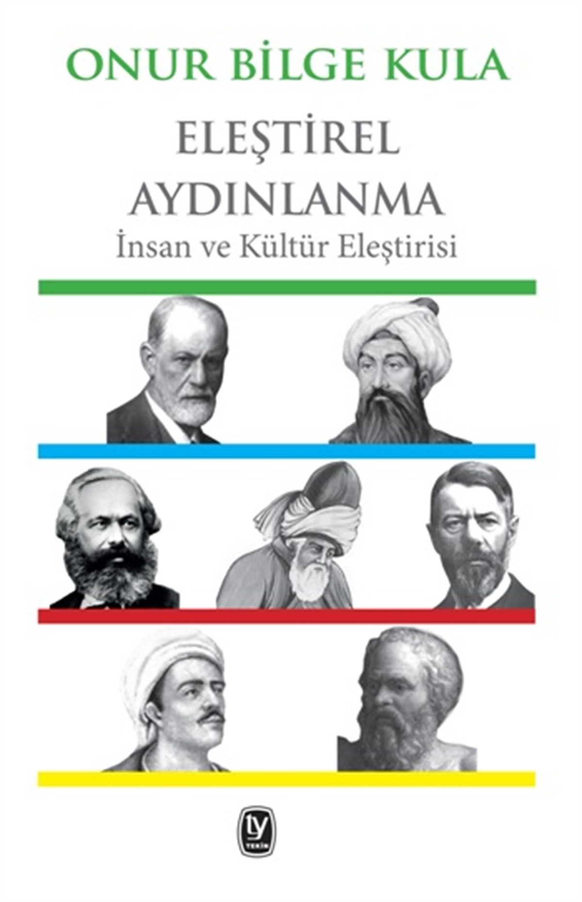 Eleştirel Aydınlanma İnsan Ve Kültür Eleştirisi