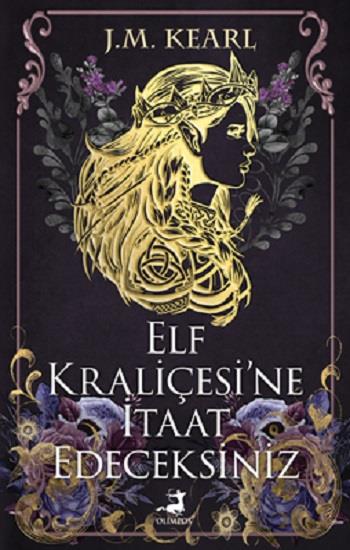 Elf Kraliçesi’ne İtaat Edeceksiniz