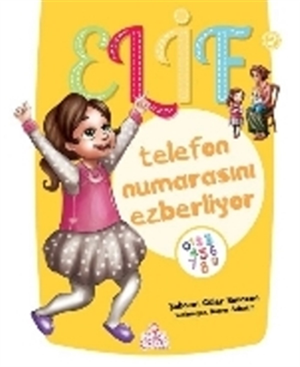 Elif Telefon Numarasını Ezberliyor - 2