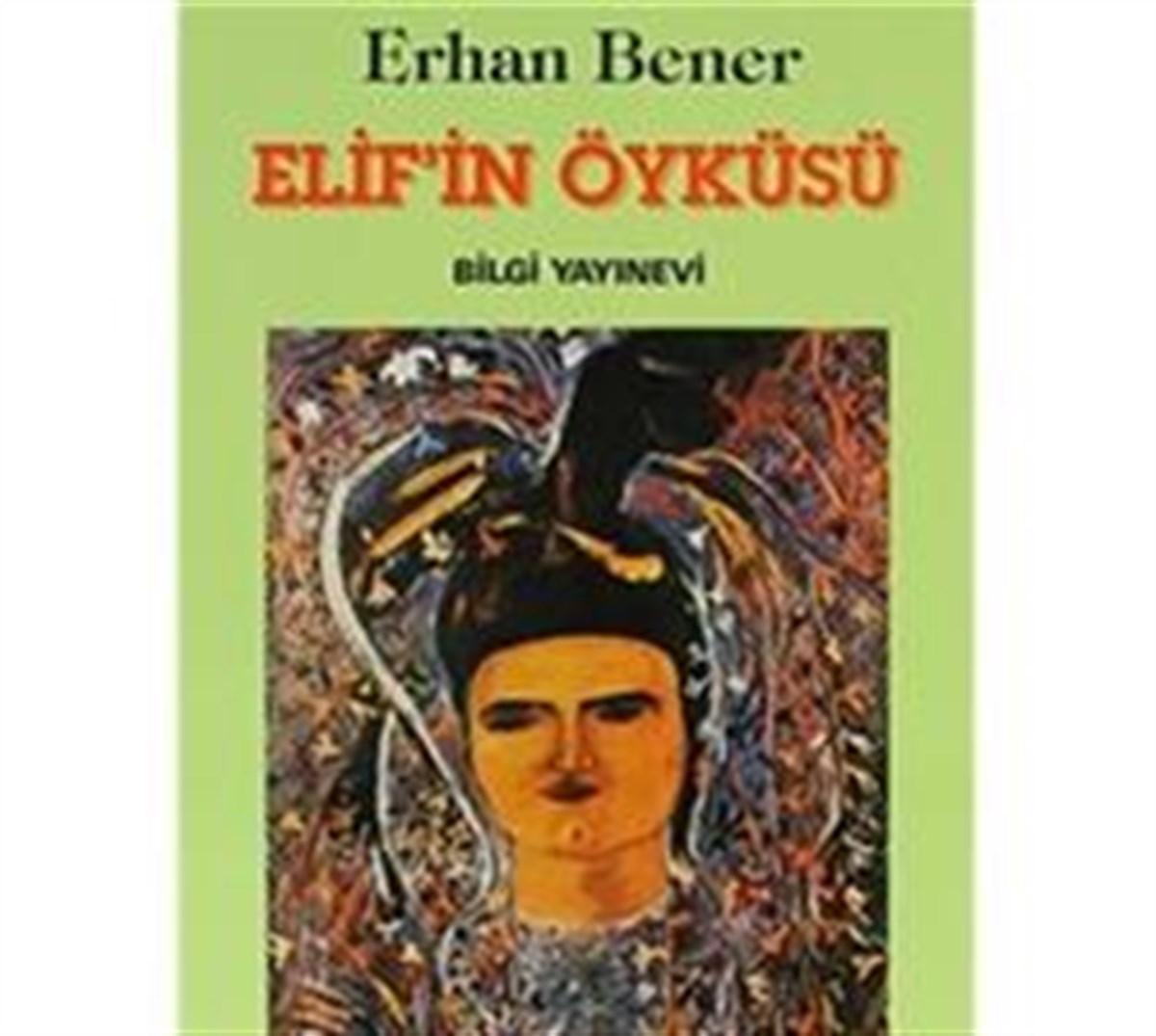Elif’in Öyküsü