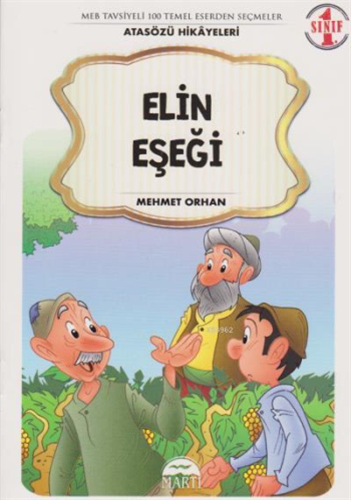Elin Eşeği - 1. Sınıf Atasözü Hikayeleri