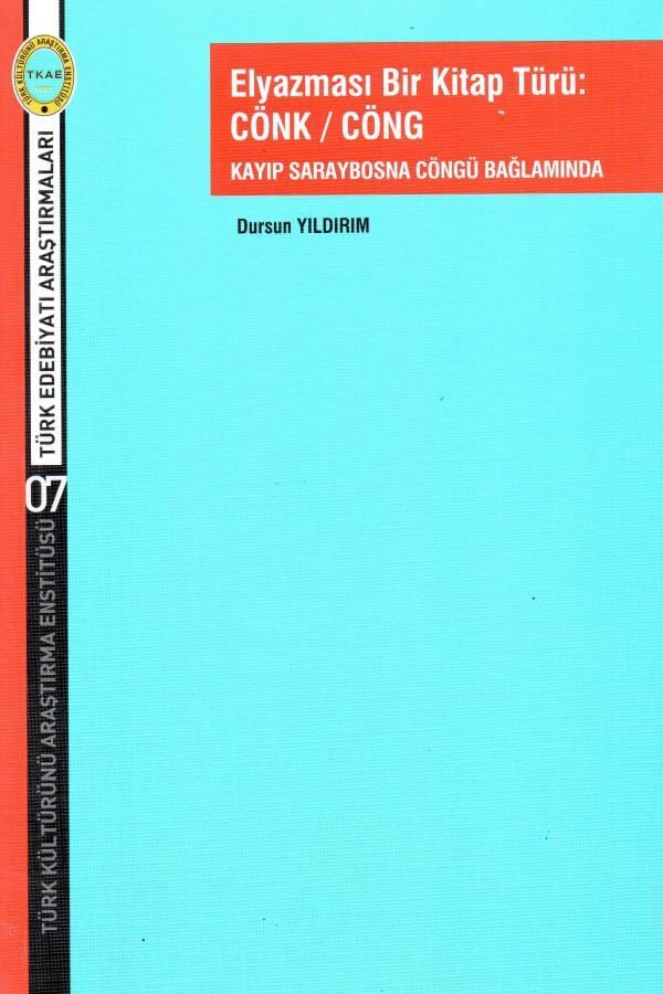 Elyazması Bir Kitap Türü: CÖNK/CÖNG