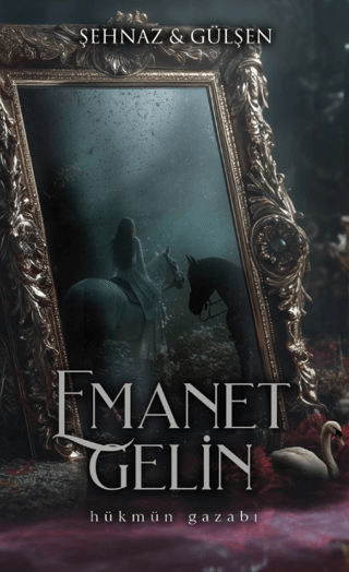 Emanet Gelin - 1 Ciltli