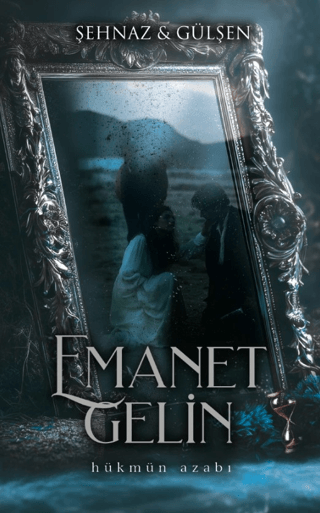 Emanet Gelin - 2 Ciltli