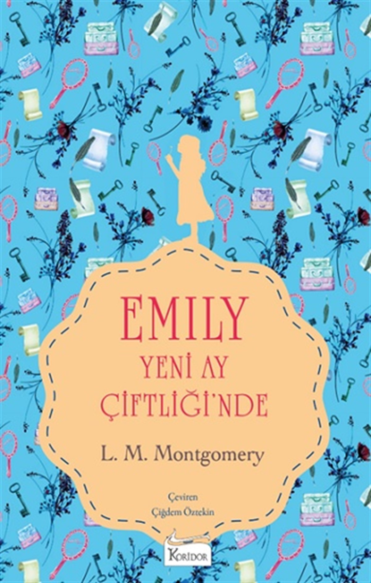 Emily Yeni Ay Çiftliği’nde (I) (Bez Ciltli)
