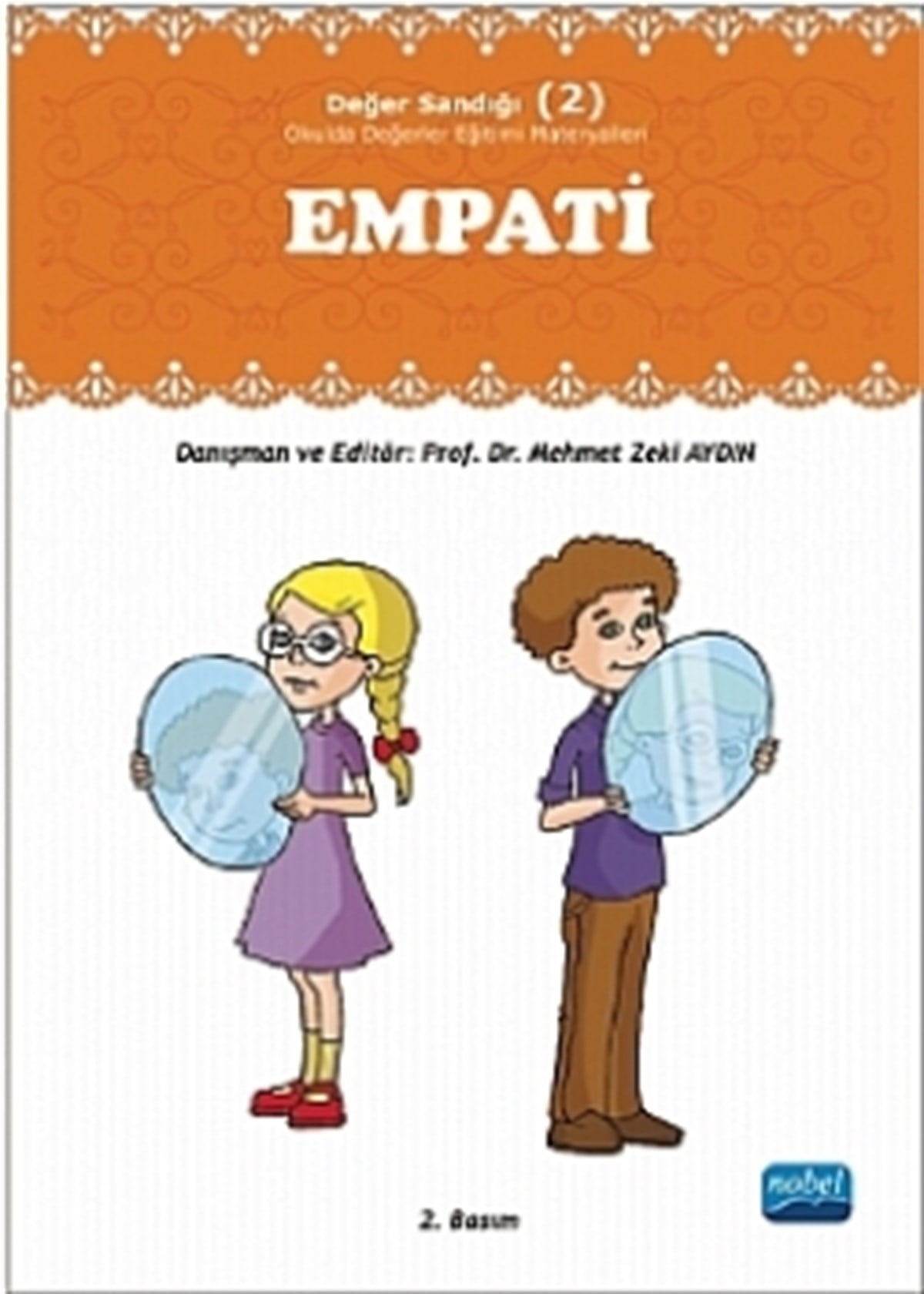 Empati: Değer Sandığı 2 - Okulda Değerler Eğitimi Materyalleri